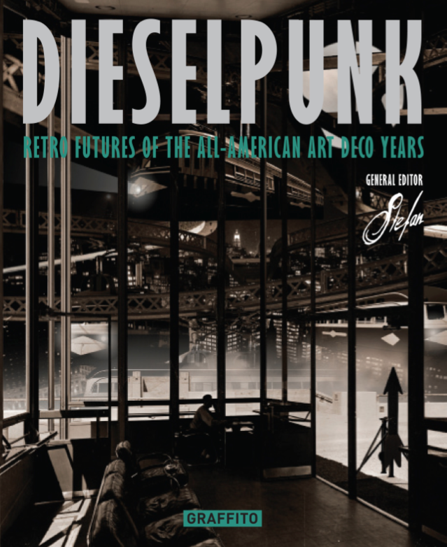 DIESELPUNK | Graffito Books Ltd