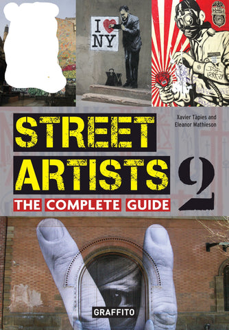 STREET ARTISTS 2 - THE COMPLETE GUIDE